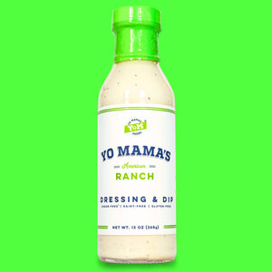 Yo Mama's - American Ranch Dressing & Dip - Keto / Low Carb